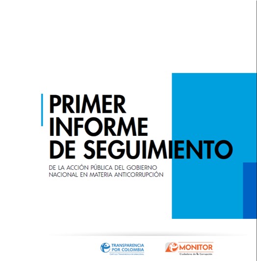 Primer Informe de Seguimiento al Gobierno Nacional