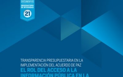 Transparencia presupuestaria en la implementación del Acuerdo de Paz.